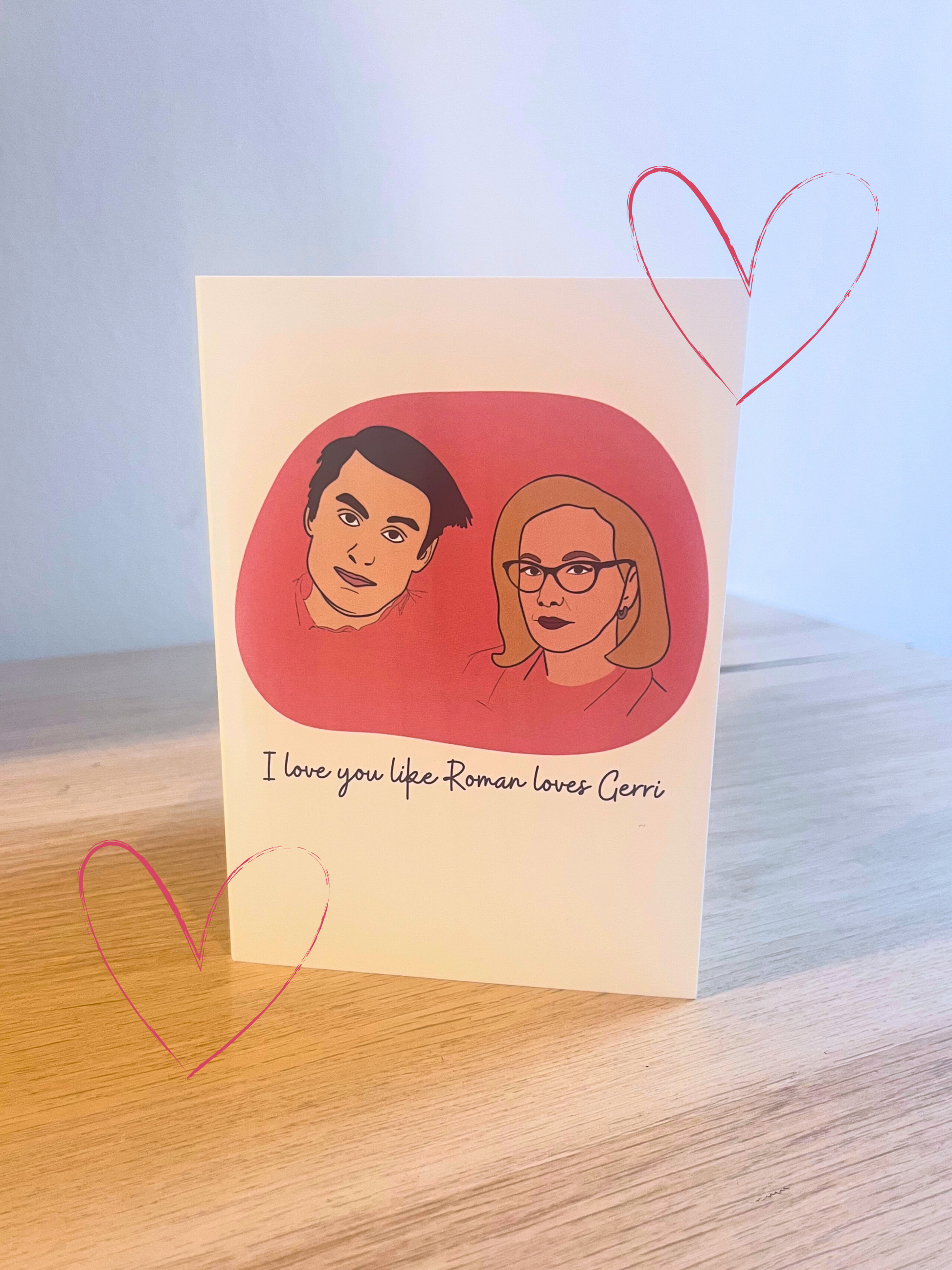 I love you like Roman loves Gerri | Succession | Valentines Anniversary Card