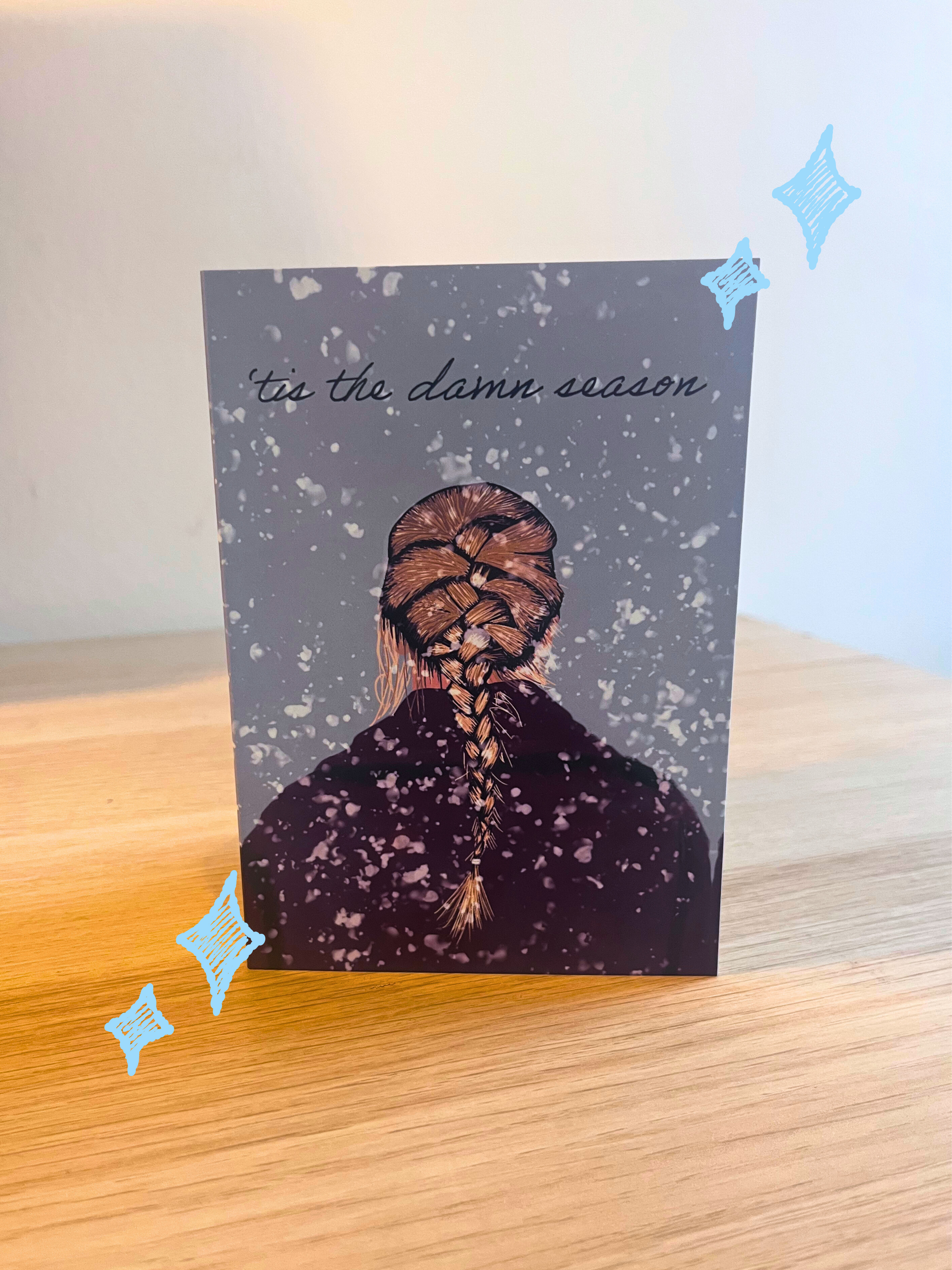 ‘Tis the Damn Season Christmas Card– Evermore Inspired