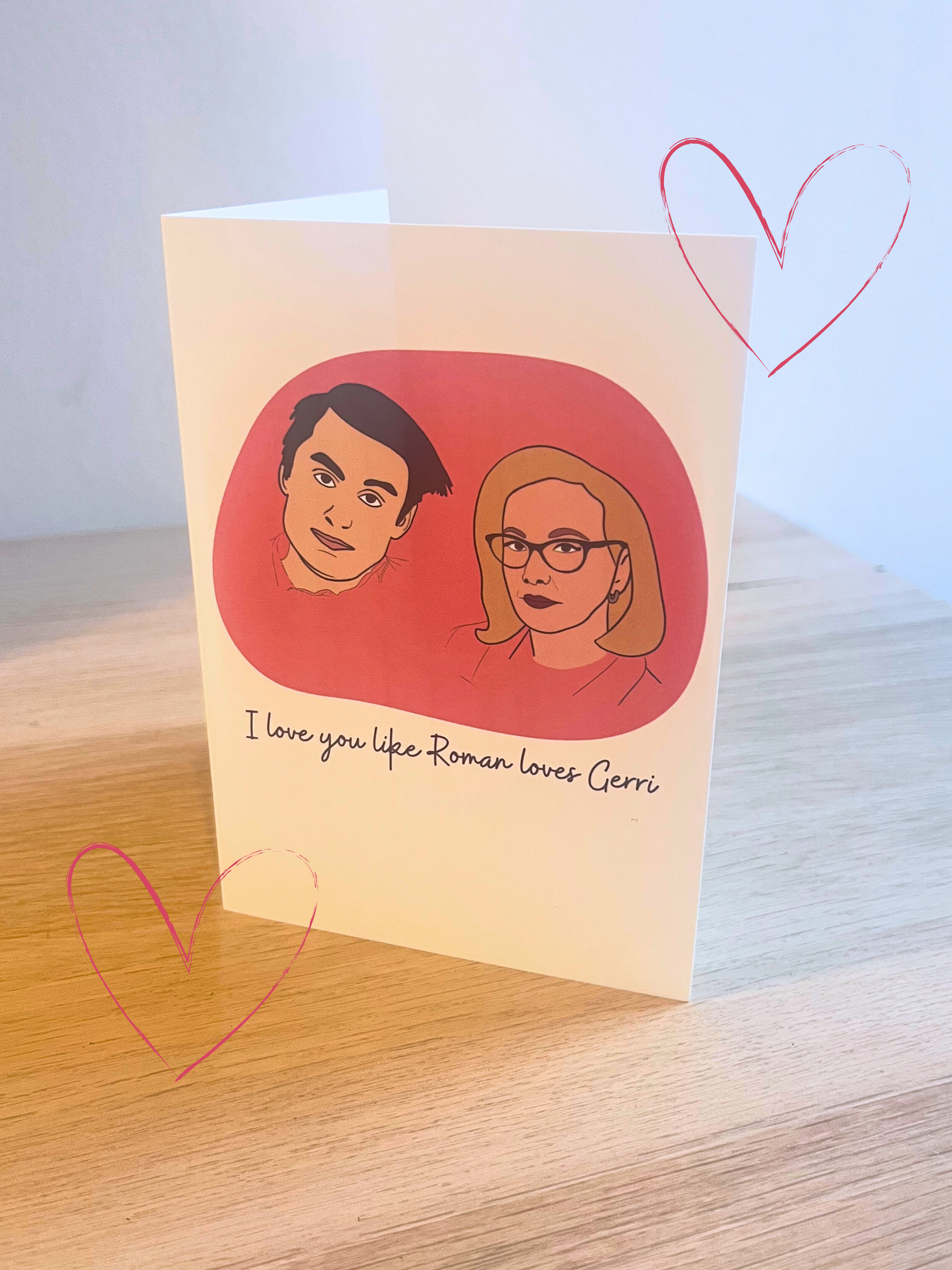 I love you like Roman loves Gerri | Succession | Valentines Anniversary Card