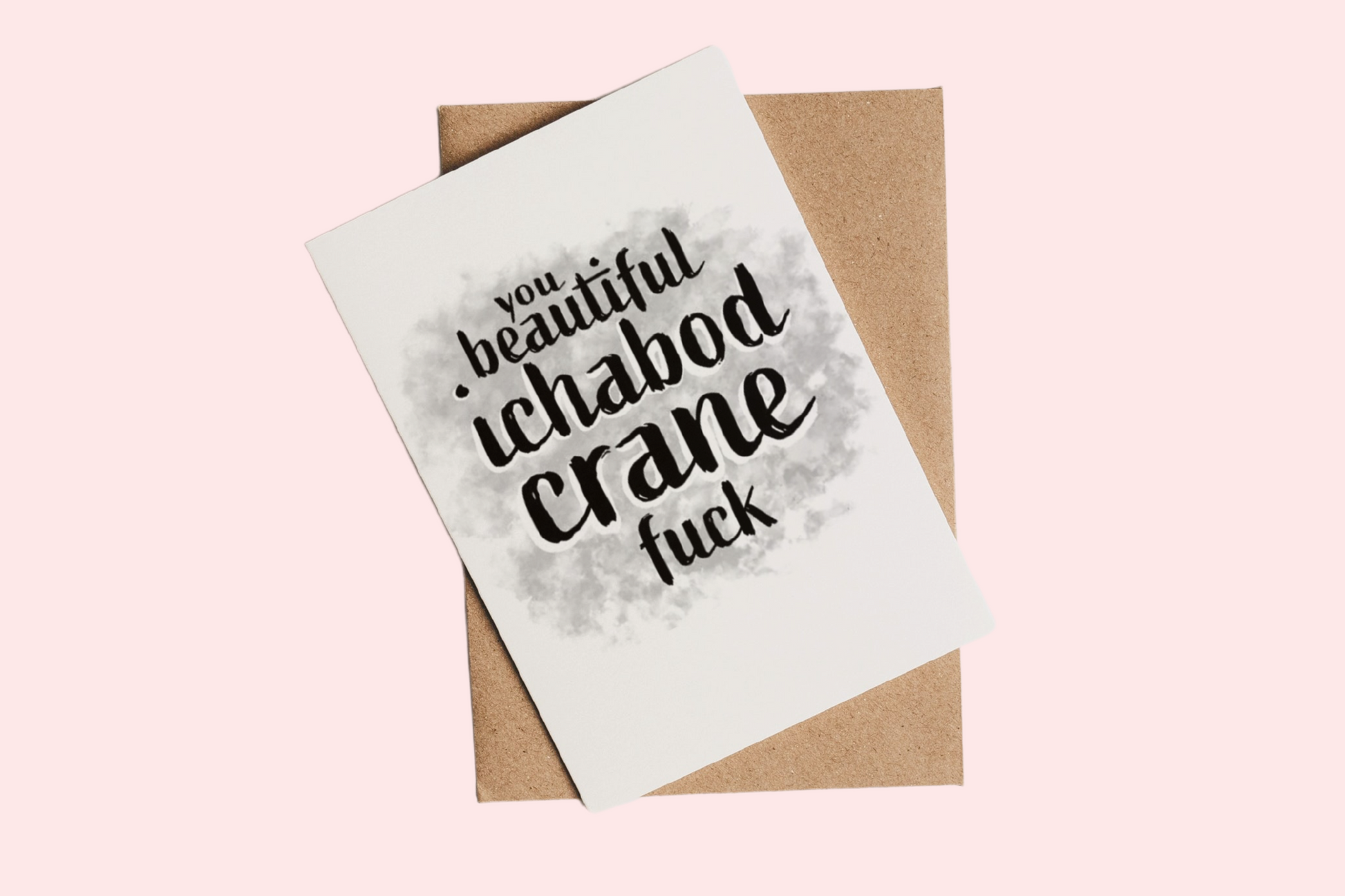 Beautiful Ichabod Crane F*** | Succession-Inspired Blank Greetings Card