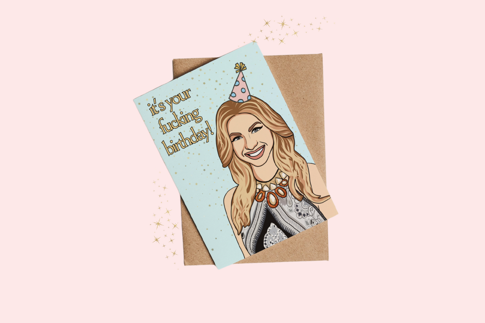 It's your F***ing Birthday! | Stassi-inspired Blank Greetings Card | Bravo's VPR